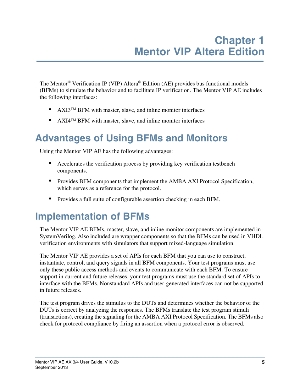 Chapter 1 mentor vip altera edition, Advantages of using bfms and monitors, Implementation of bfms | Altera Mentor Verification IP Altera Edition AMBA AXI3/4TM User Manual | Page 23 / 783