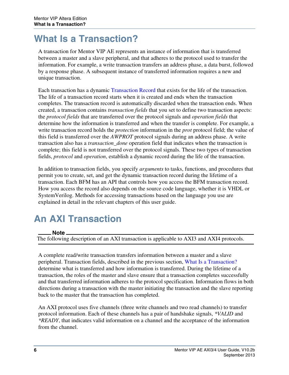 What is a transaction, An axi transaction | Altera Mentor Verification IP Altera Edition AMBA AXI3/4TM User Manual | Page 24 / 783