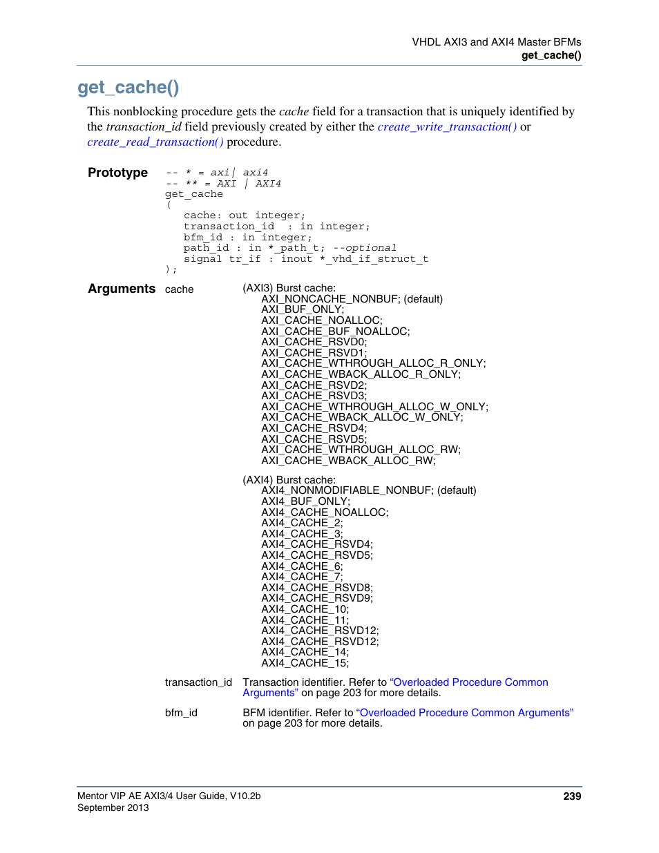 Get_cache() | Altera Mentor Verification IP Altera Edition AMBA AXI3/4TM User Manual | Page 257 / 783