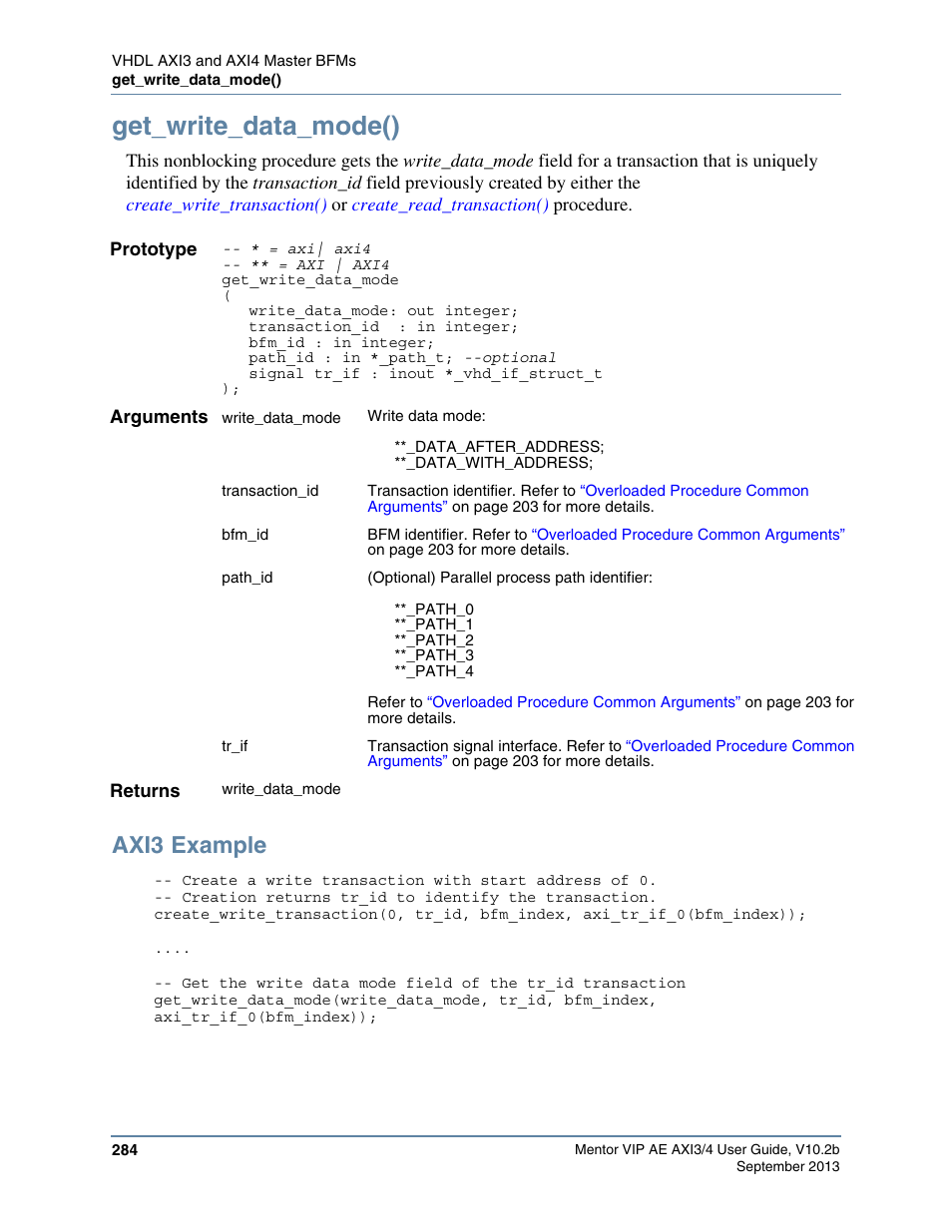 Get_write_data_mode(), Axi3 example | Altera Mentor Verification IP Altera Edition AMBA AXI3/4TM User Manual | Page 302 / 783