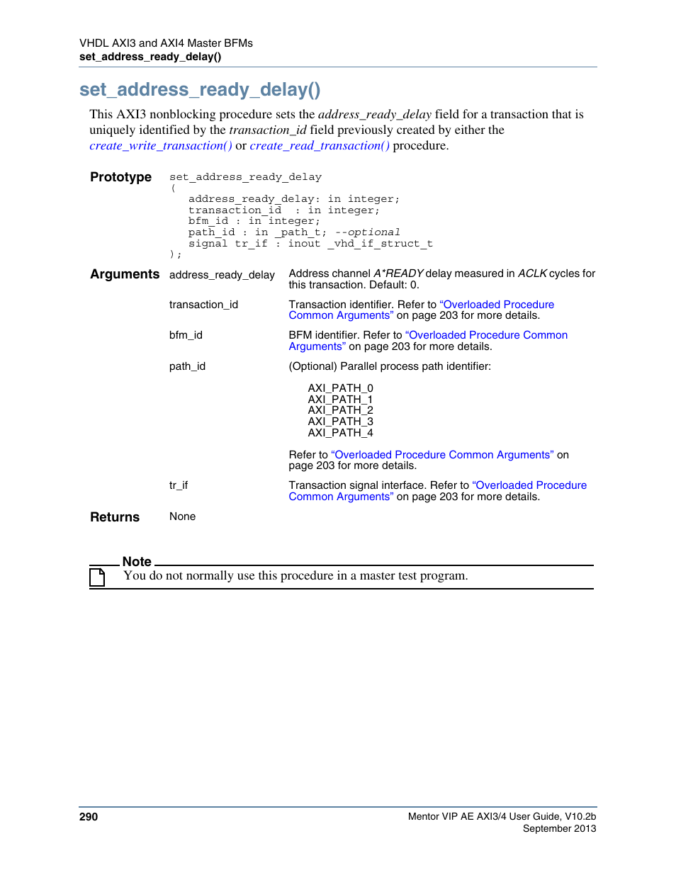 Set_address_ready_delay() | Altera Mentor Verification IP Altera Edition AMBA AXI3/4TM User Manual | Page 308 / 783