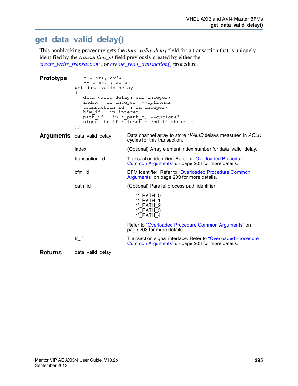 Get_data_valid_delay() | Altera Mentor Verification IP Altera Edition AMBA AXI3/4TM User Manual | Page 313 / 783