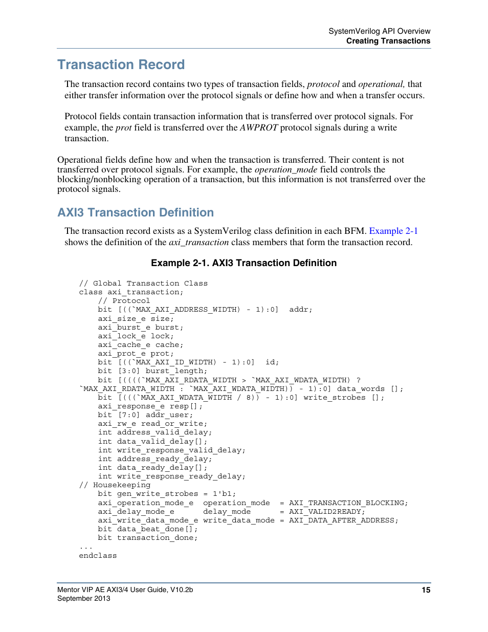 Transaction record, Axi3 transaction definition, Example 2-1. axi3 transaction definition | That exists for the life of the transaction, When you create a transaction, a, Is created and e | Altera Mentor Verification IP Altera Edition AMBA AXI3/4TM User Manual | Page 33 / 783