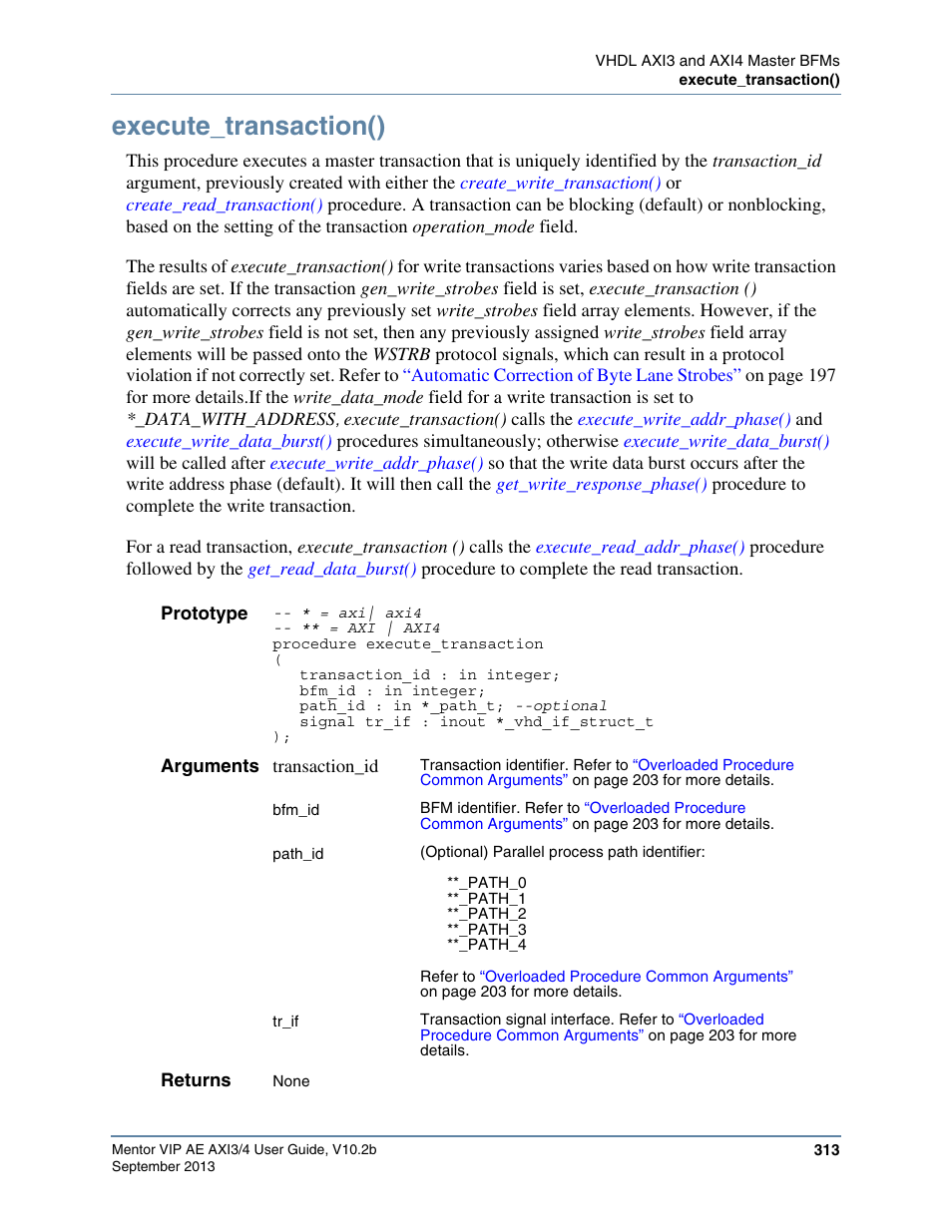 Execute_transaction() | Altera Mentor Verification IP Altera Edition AMBA AXI3/4TM User Manual | Page 331 / 783