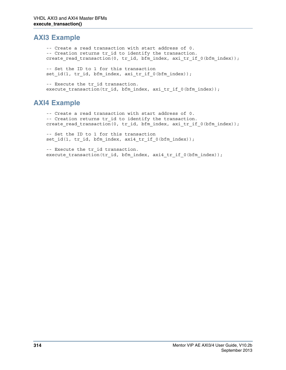 Axi3 example, Axi4 example | Altera Mentor Verification IP Altera Edition AMBA AXI3/4TM User Manual | Page 332 / 783