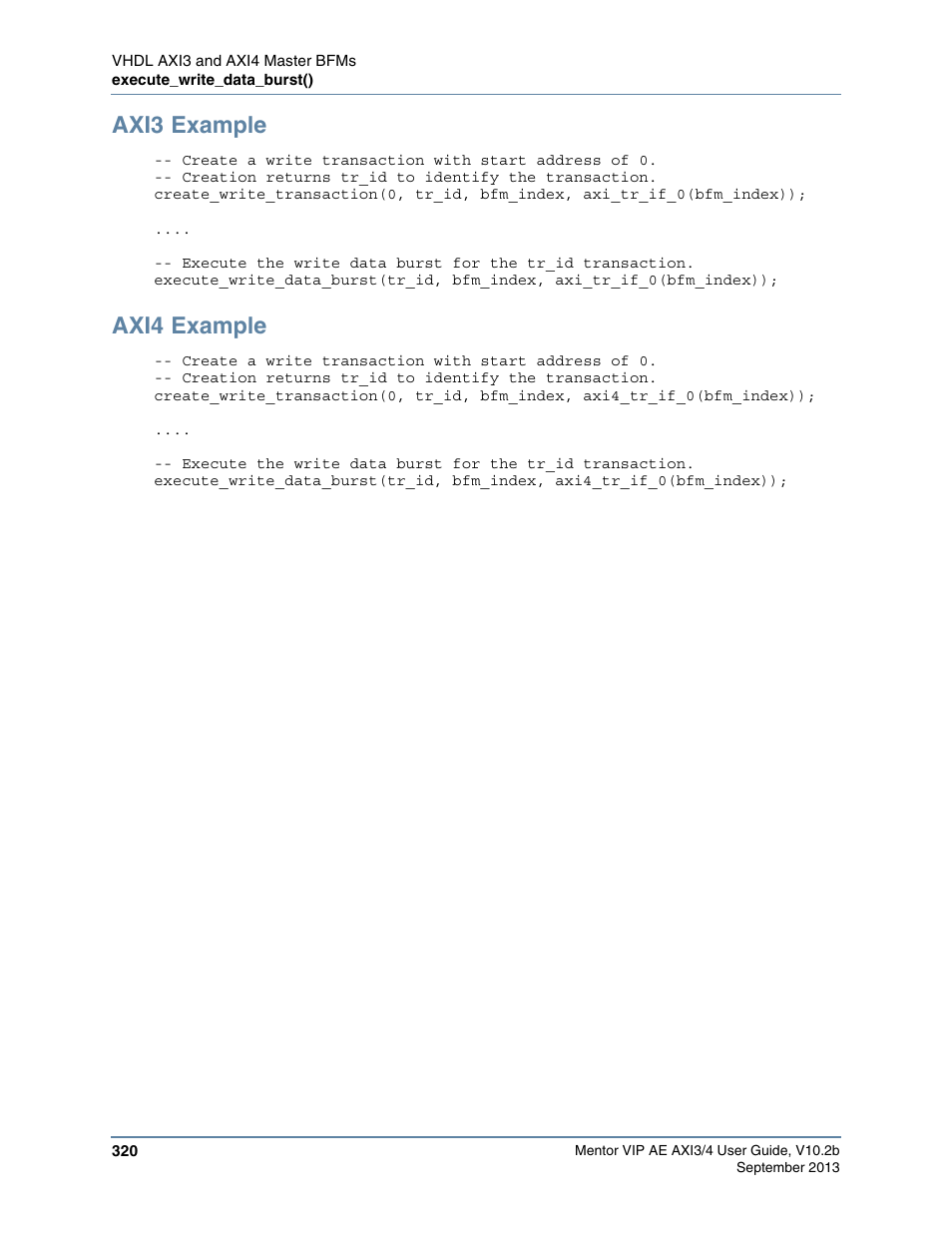 Axi3 example, Axi4 example | Altera Mentor Verification IP Altera Edition AMBA AXI3/4TM User Manual | Page 338 / 783