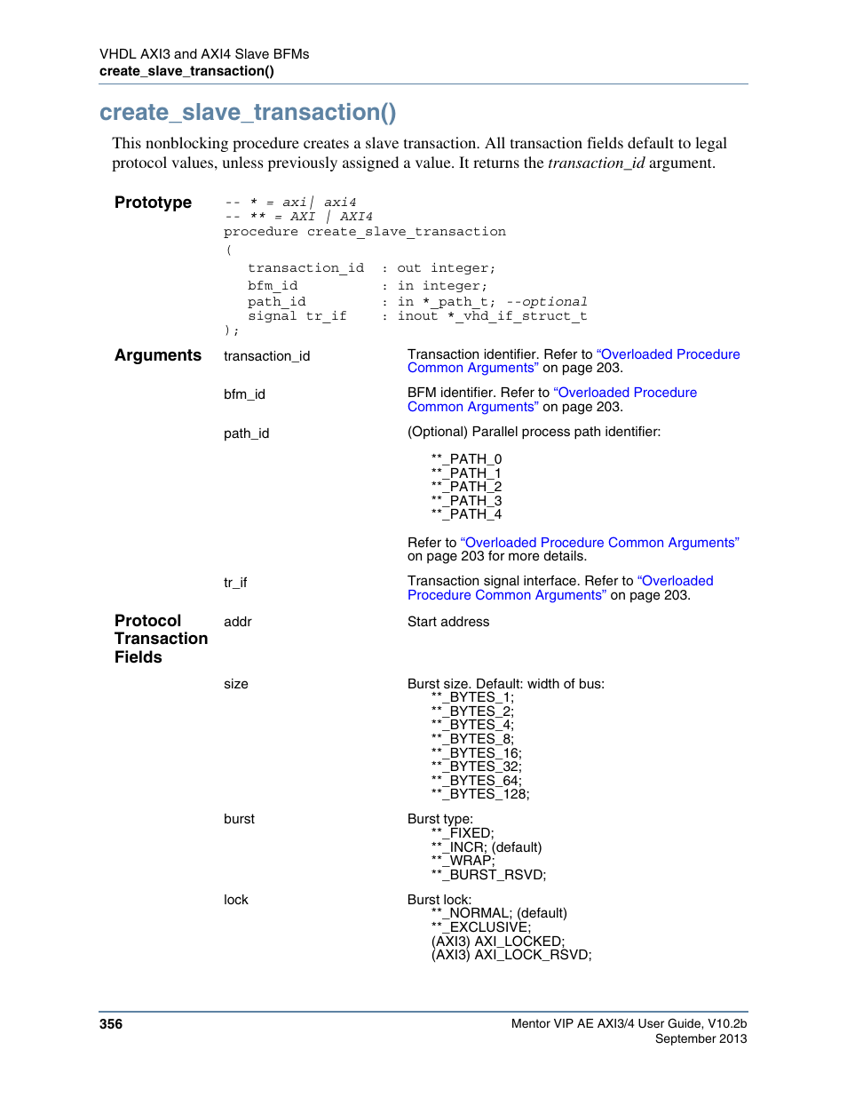 Create_slave_transaction(), Slave transaction record. refer to the, Procedure for default protocol | Altera Mentor Verification IP Altera Edition AMBA AXI3/4TM User Manual | Page 376 / 783