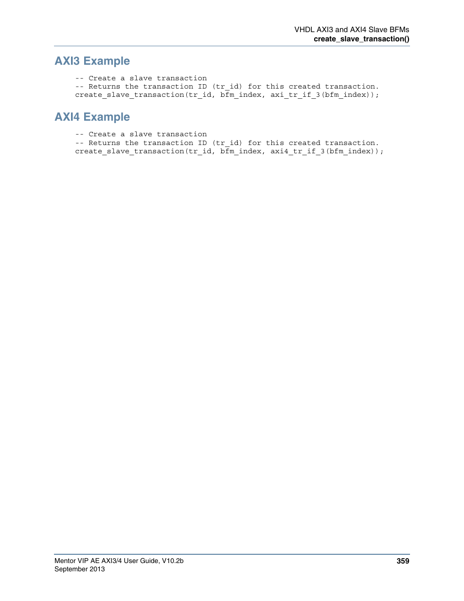 Axi3 example, Axi4 example | Altera Mentor Verification IP Altera Edition AMBA AXI3/4TM User Manual | Page 379 / 783