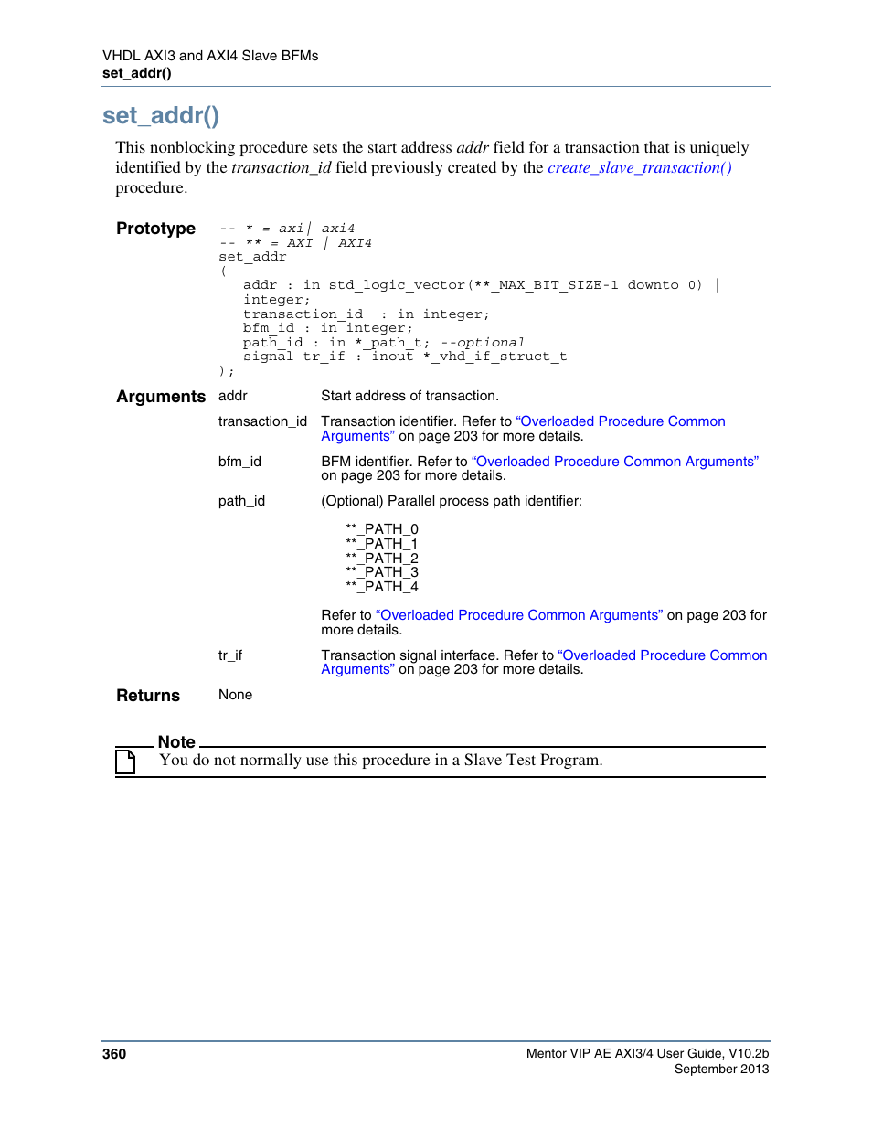 Set_addr() | Altera Mentor Verification IP Altera Edition AMBA AXI3/4TM User Manual | Page 380 / 783