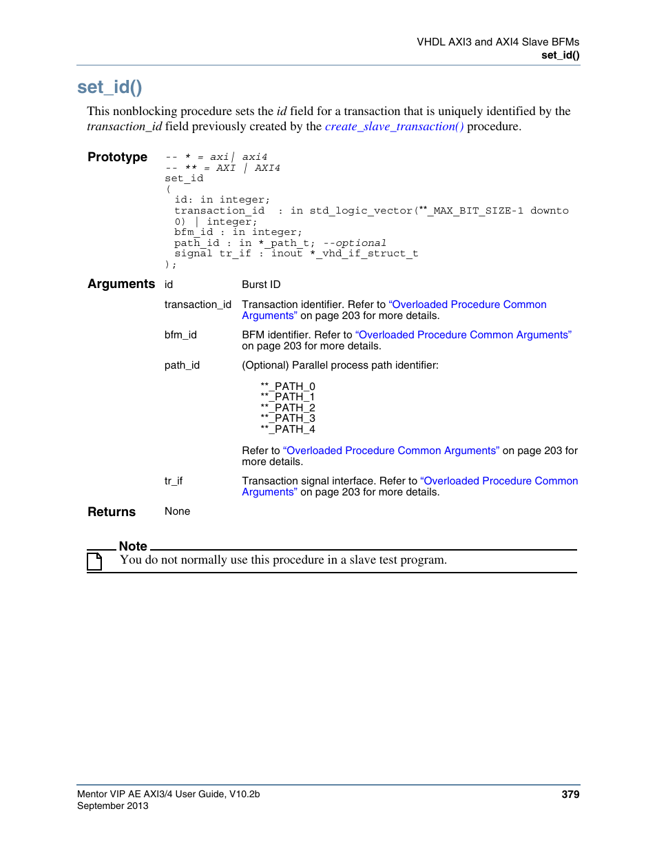 Set_id() | Altera Mentor Verification IP Altera Edition AMBA AXI3/4TM User Manual | Page 399 / 783