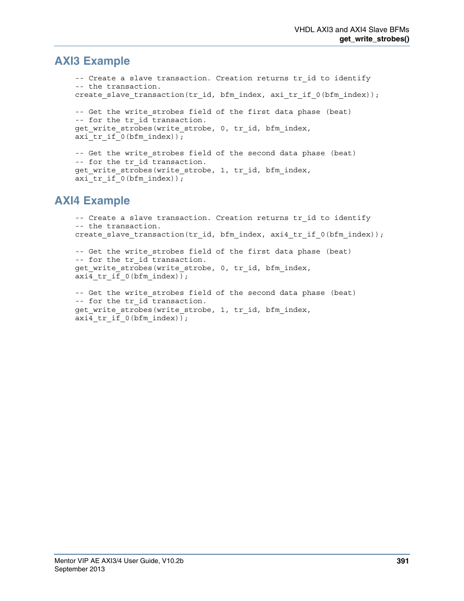 Axi3 example, Axi4 example | Altera Mentor Verification IP Altera Edition AMBA AXI3/4TM User Manual | Page 411 / 783