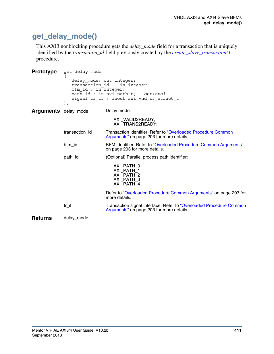 Get_delay_mode() | Altera Mentor Verification IP Altera Edition AMBA AXI3/4TM User Manual | Page 431 / 783