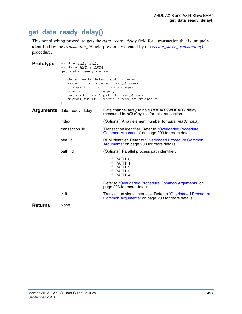 Get_data_ready_delay() | Altera Mentor Verification IP Altera Edition AMBA AXI3/4TM User Manual | Page 447 / 783