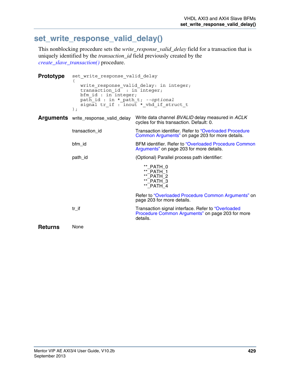 Set_write_response_valid_delay() | Altera Mentor Verification IP Altera Edition AMBA AXI3/4TM User Manual | Page 449 / 783