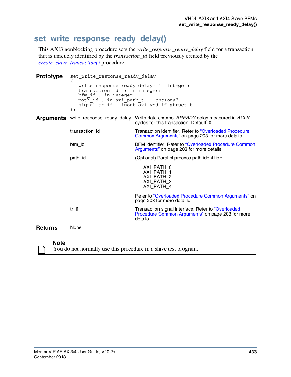 Set_write_response_ready_delay() | Altera Mentor Verification IP Altera Edition AMBA AXI3/4TM User Manual | Page 453 / 783