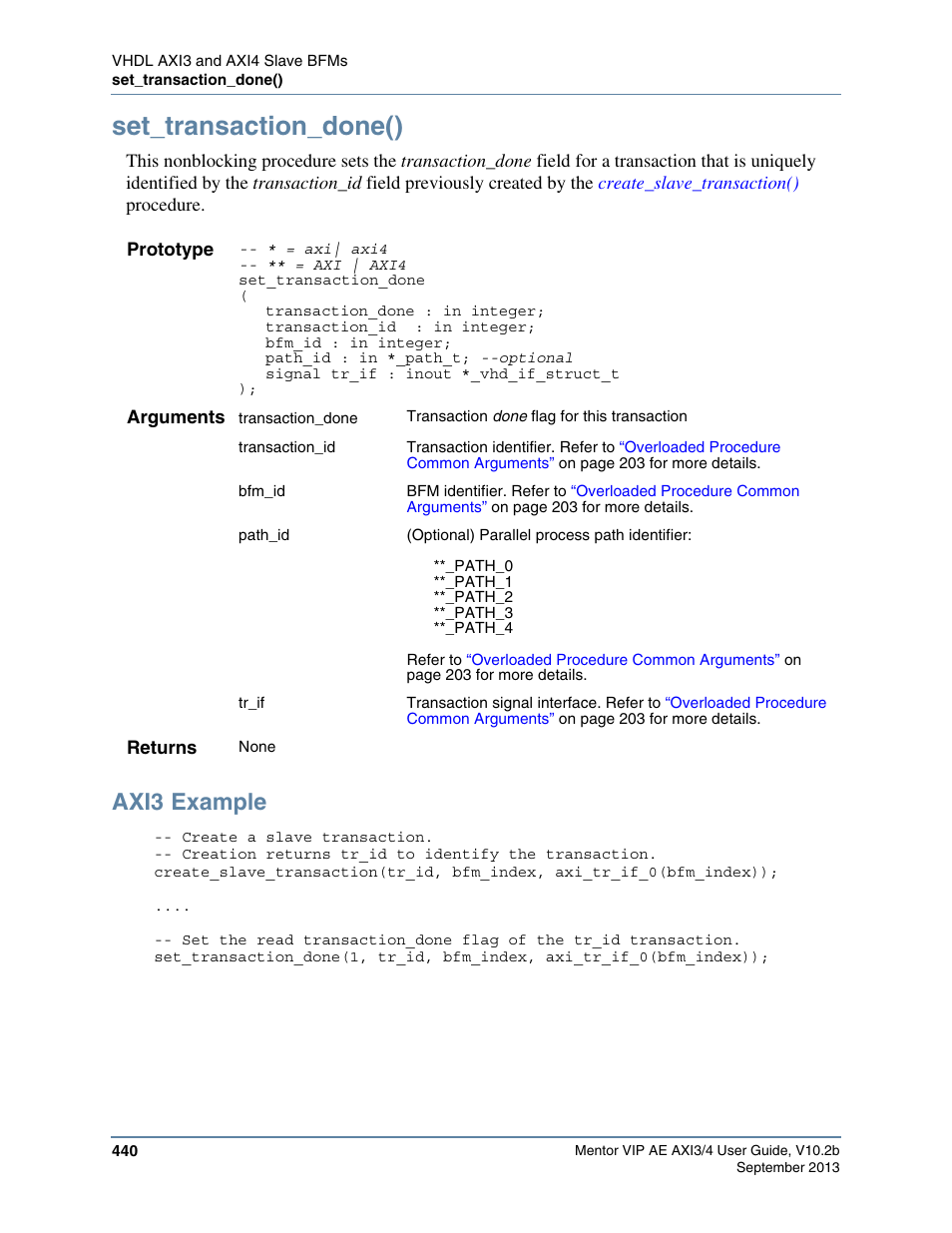 Set_transaction_done(), Axi3 example | Altera Mentor Verification IP Altera Edition AMBA AXI3/4TM User Manual | Page 460 / 783
