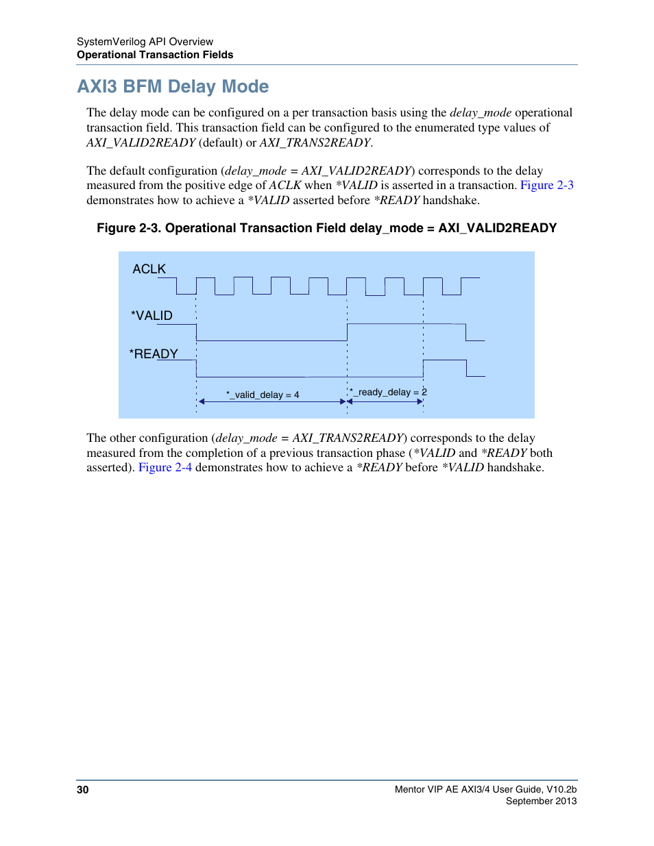 Axi3 bfm delay mode | Altera Mentor Verification IP Altera Edition AMBA AXI3/4TM User Manual | Page 48 / 783