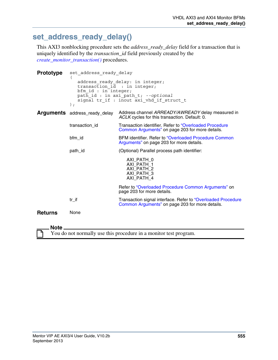 Set_address_ready_delay() | Altera Mentor Verification IP Altera Edition AMBA AXI3/4TM User Manual | Page 575 / 783