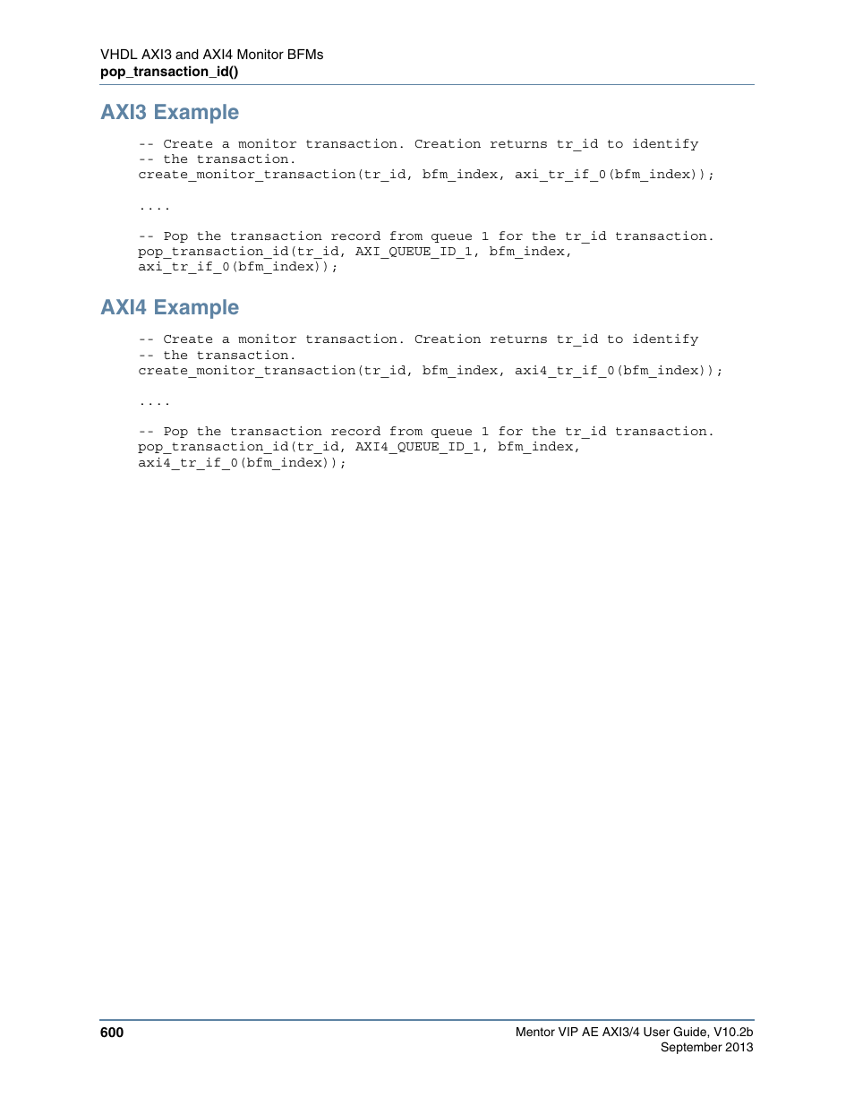 Axi3 example, Axi4 example | Altera Mentor Verification IP Altera Edition AMBA AXI3/4TM User Manual | Page 620 / 783