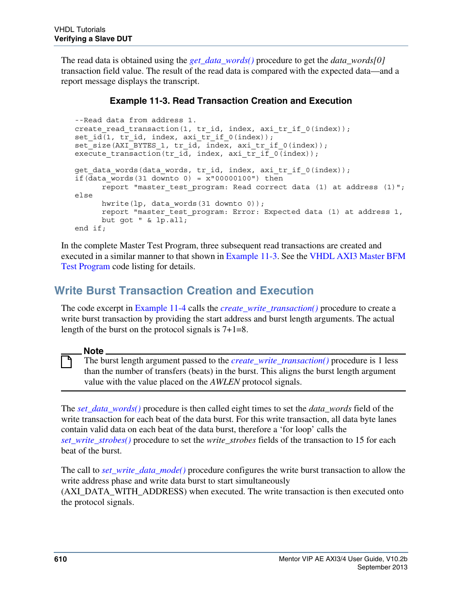 Write burst transaction creation and execution, The code excerpt in, Example 11-3 | Altera Mentor Verification IP Altera Edition AMBA AXI3/4TM User Manual | Page 630 / 783