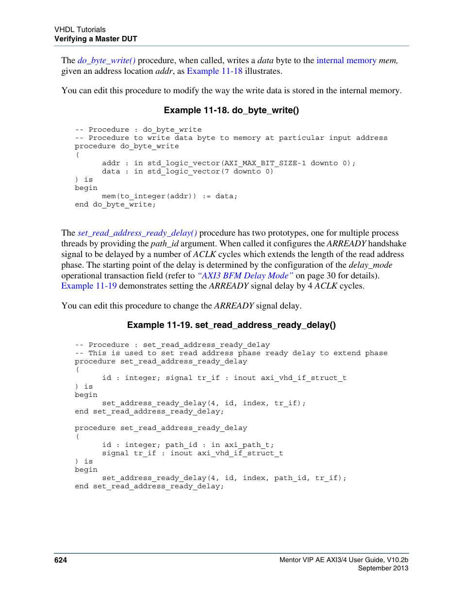 Do_byte_write(), Respectively, Set_read_address_ready_delay() | Altera Mentor Verification IP Altera Edition AMBA AXI3/4TM User Manual | Page 644 / 783