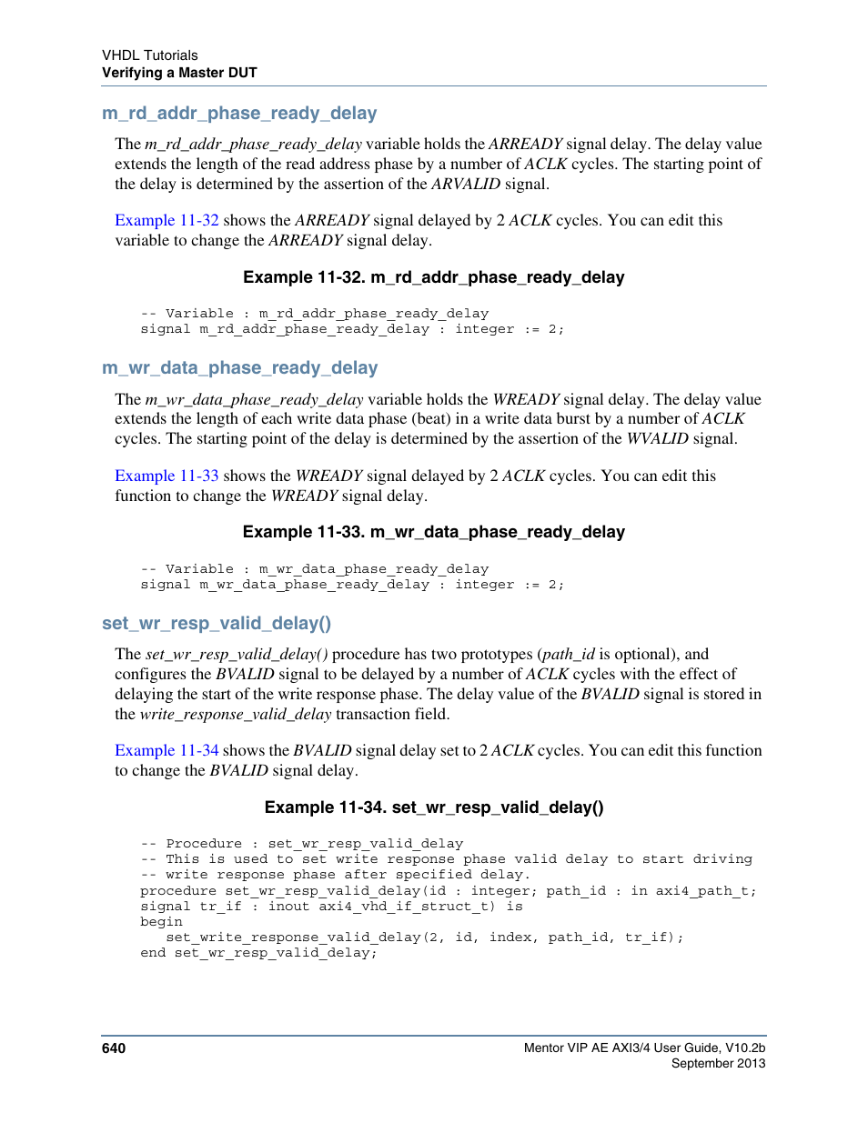 M_rd_addr_phase_ready_delay, M_wr_data_phase_ready_delay, Set_wr_resp_valid_delay() | Example 11-32. m_rd_addr_phase_ready_delay, To co | Altera Mentor Verification IP Altera Edition AMBA AXI3/4TM User Manual | Page 660 / 783