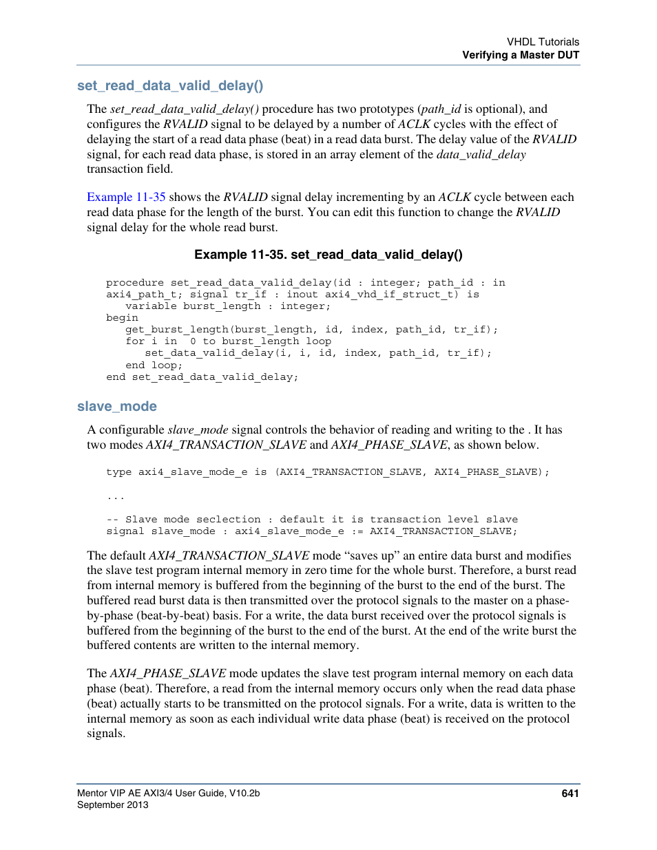 Set_read_data_valid_delay(), Slave_mode, Example 11-35. set_read_data_valid_delay() | Cedures | Altera Mentor Verification IP Altera Edition AMBA AXI3/4TM User Manual | Page 661 / 783