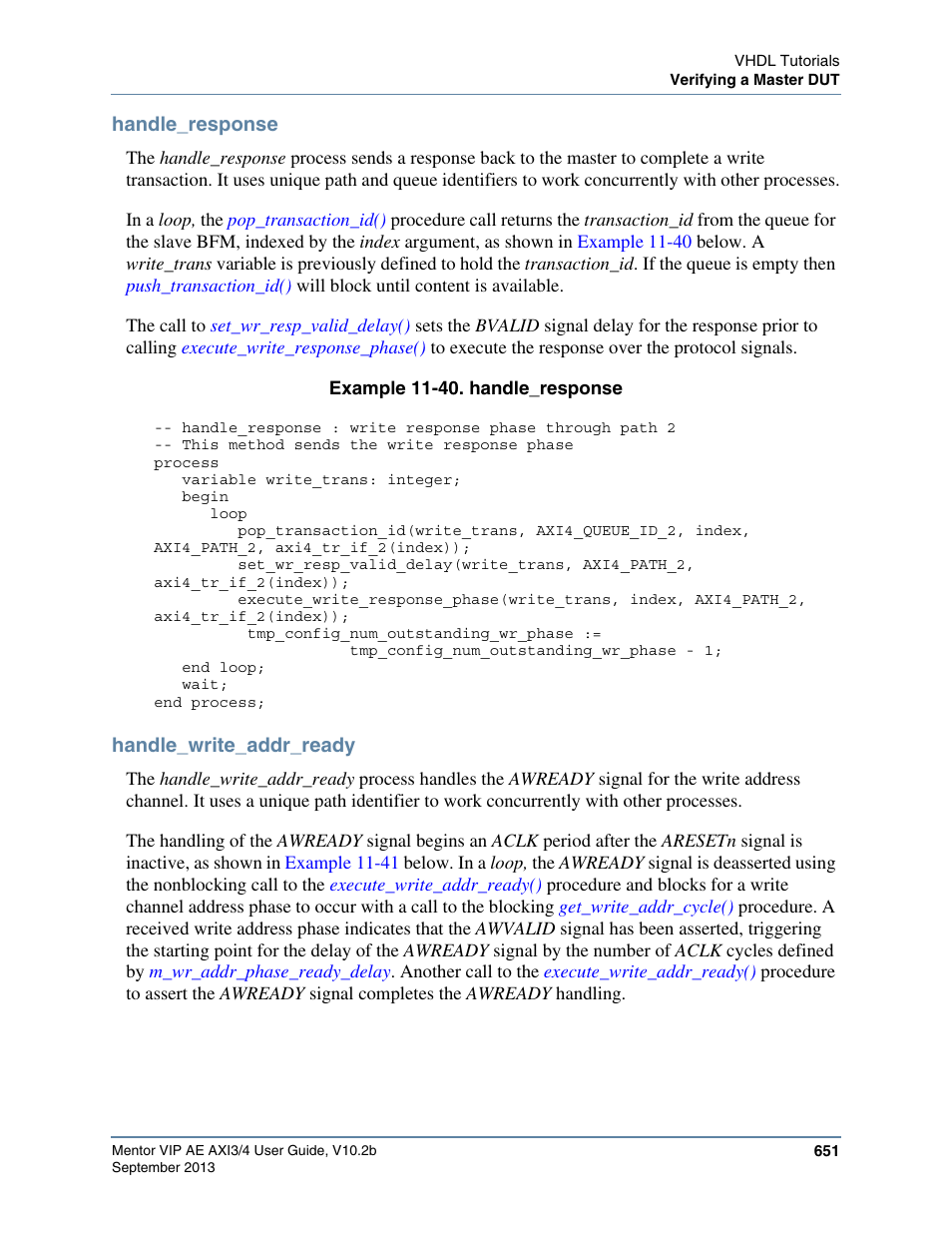 Handle_response, Handle_write_addr_ready, Example 11-40. handle_response | Queue so that the, Process can send write response | Altera Mentor Verification IP Altera Edition AMBA AXI3/4TM User Manual | Page 671 / 783