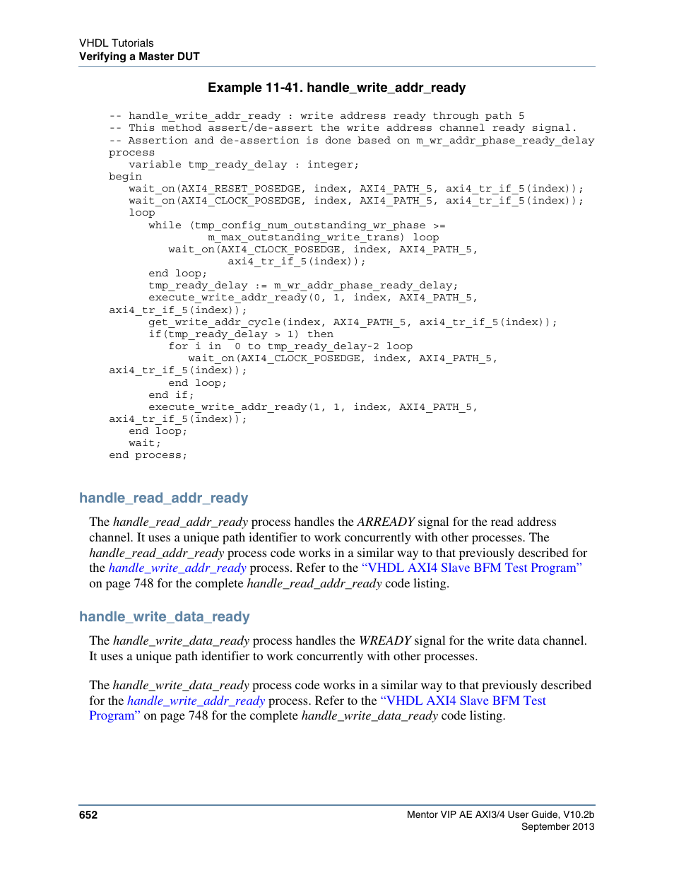 Handle_read_addr_ready, Handle_write_data_ready, Example 11-41. handle_write_addr_ready | Processes to h, Example 11-41 | Altera Mentor Verification IP Altera Edition AMBA AXI3/4TM User Manual | Page 672 / 783