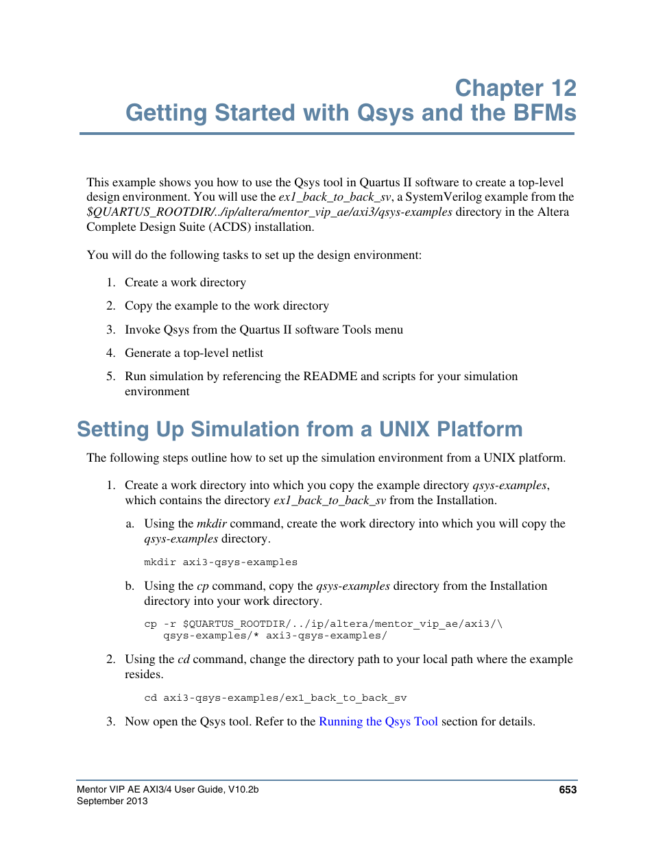 Chapter 12 getting started with qsys and the bfms, Setting up simulation from a unix platform, Getting started | With qsys and the bfms | Altera Mentor Verification IP Altera Edition AMBA AXI3/4TM User Manual | Page 673 / 783