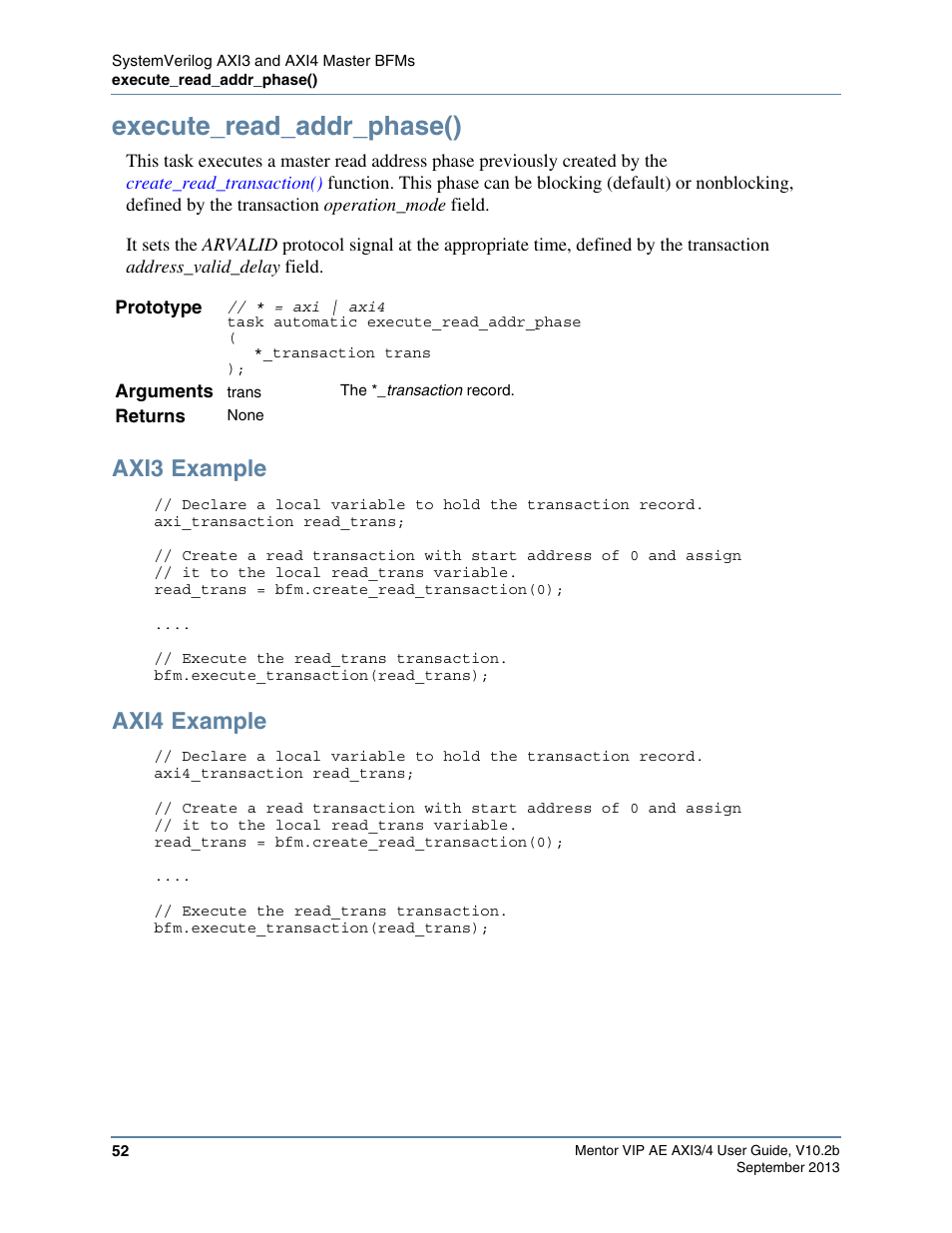 Execute_read_addr_phase(), Axi3 example, Axi4 example | Task followed by the, Calls the | Altera Mentor Verification IP Altera Edition AMBA AXI3/4TM User Manual | Page 70 / 783