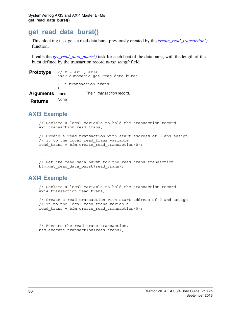 Get_read_data_burst(), Axi3 example, Axi4 example | Program, you call the, Task to investigate whether a, Followed by the, Task to complete the read transaction | Altera Mentor Verification IP Altera Edition AMBA AXI3/4TM User Manual | Page 74 / 783
