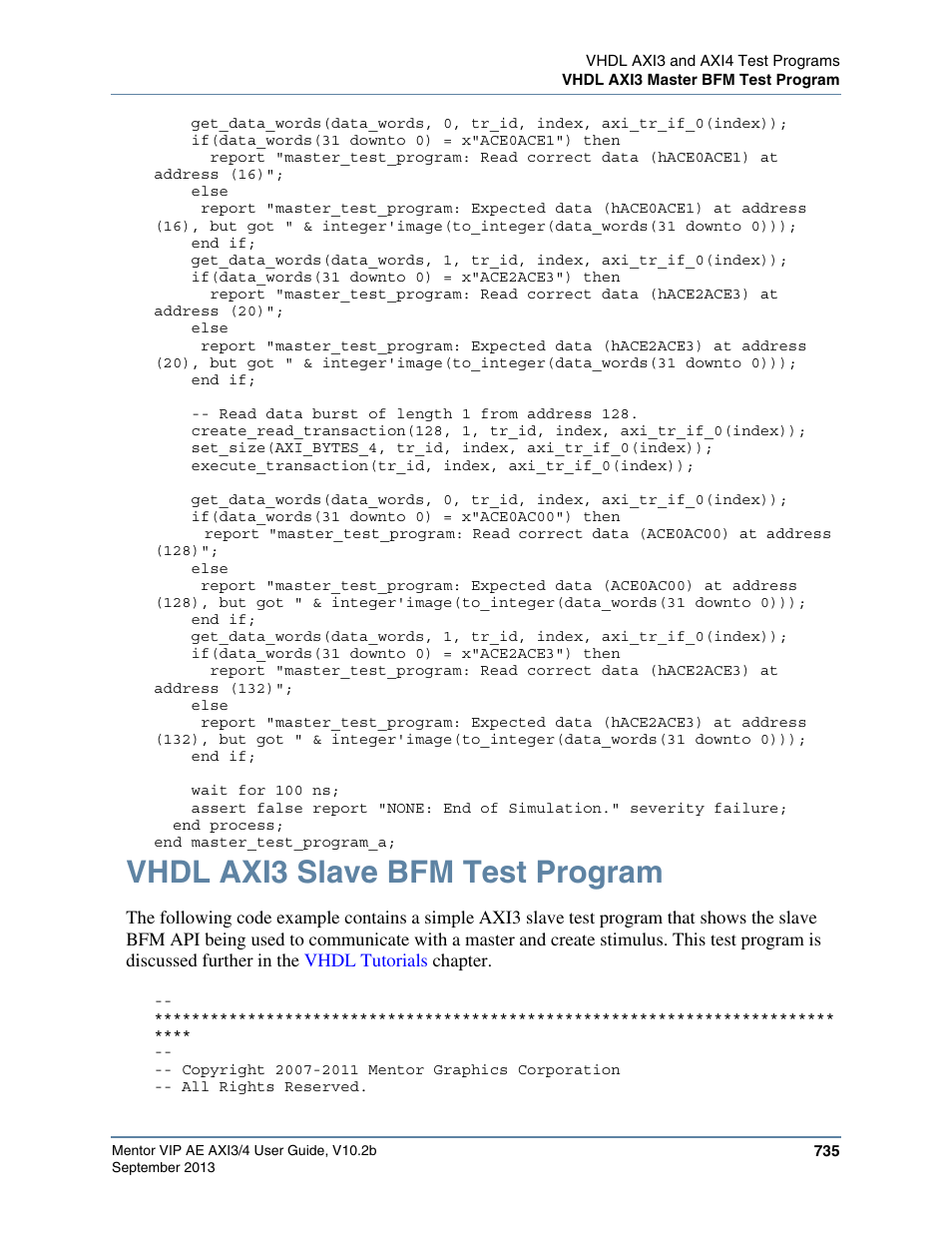 Vhdl axi3 slave bfm test program, Vhdl axi3 slave, Bfm test program | Altera Mentor Verification IP Altera Edition AMBA AXI3/4TM User Manual | Page 755 / 783