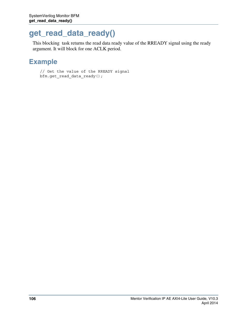 Get_read_data_ready(), Example | Altera Mentor Verification IP Altera Edition AMBA AXI4-Lite User Manual | Page 106 / 413