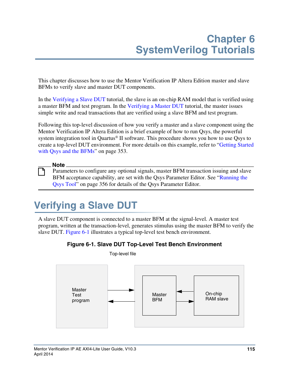 Chapter 6 systemverilog tutorials, Verifying a slave dut | Altera Mentor Verification IP Altera Edition AMBA AXI4-Lite User Manual | Page 115 / 413