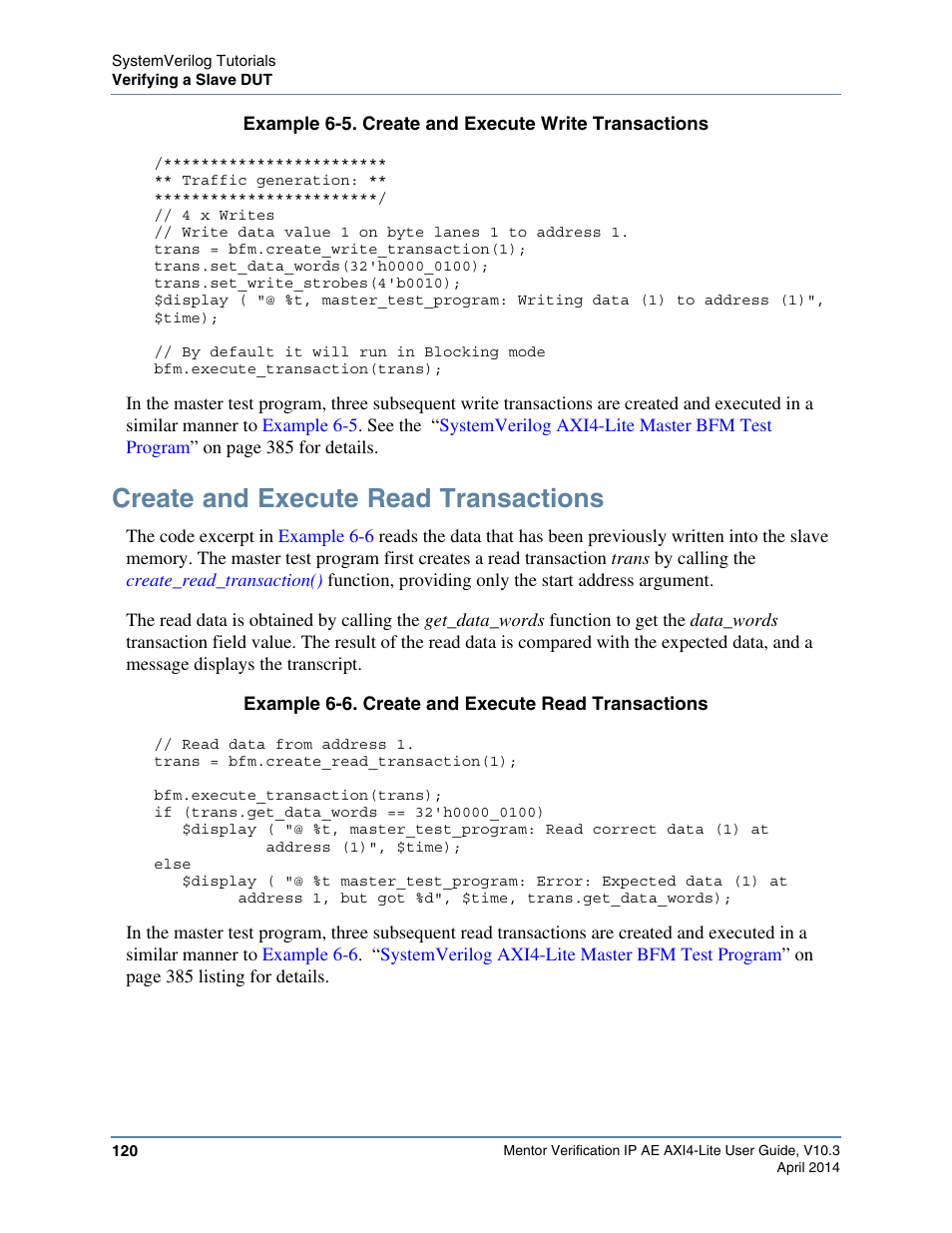 Create and execute read transactions, E code excerpt in, Example 6-5 | Altera Mentor Verification IP Altera Edition AMBA AXI4-Lite User Manual | Page 120 / 413