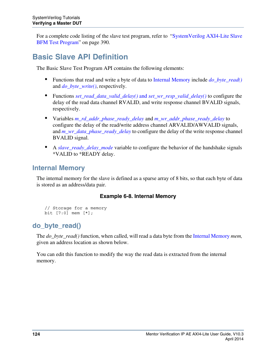 Basic slave api definition, Internal memory, Do_byte_read() | Example 6-8. internal memory, Model that contains two apis: a | Altera Mentor Verification IP Altera Edition AMBA AXI4-Lite User Manual | Page 124 / 413