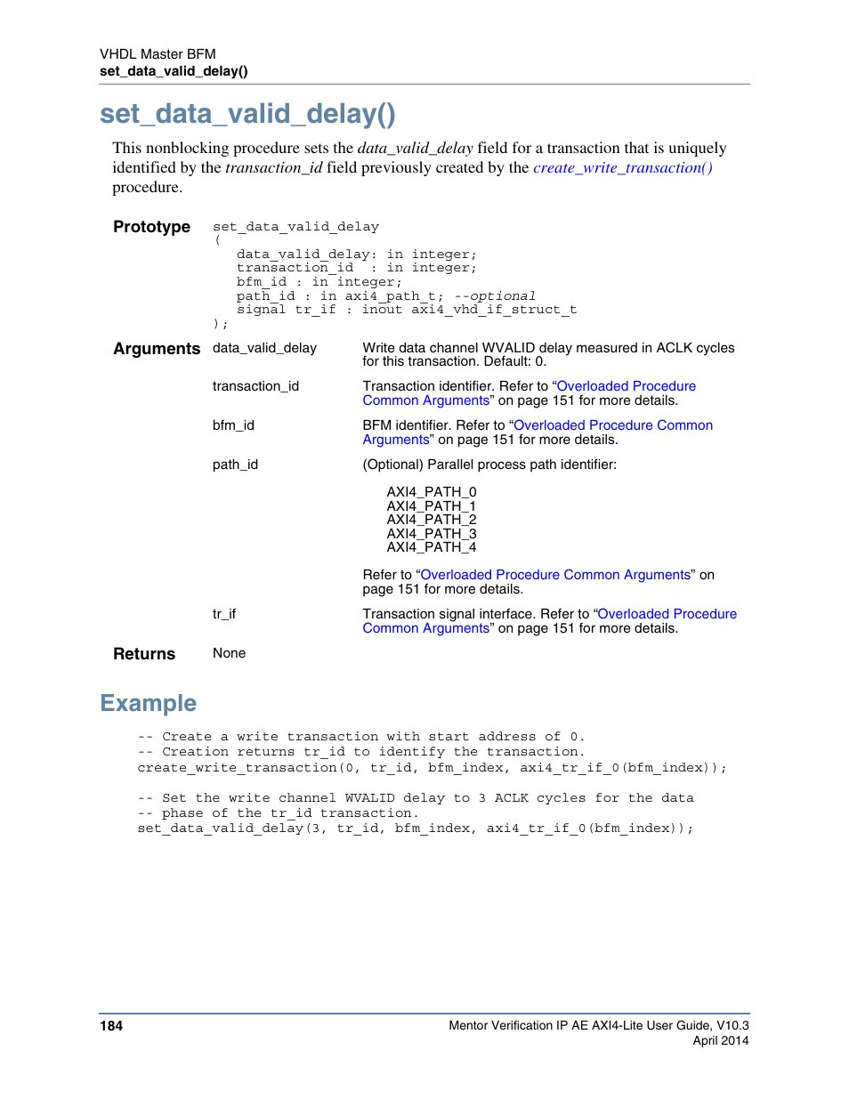 Set_data_valid_delay(), Example | Altera Mentor Verification IP Altera Edition AMBA AXI4-Lite User Manual | Page 184 / 413