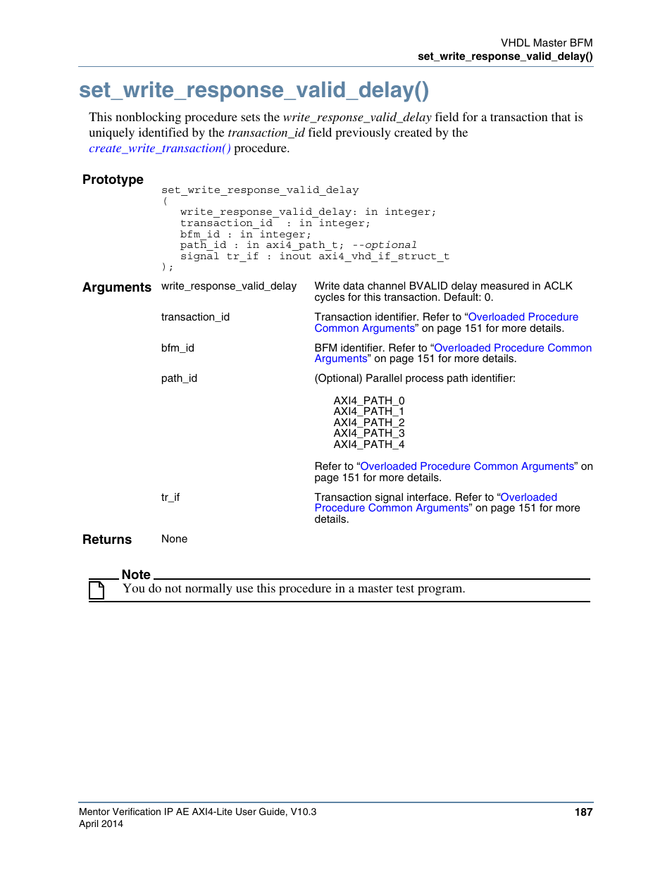 Set_write_response_valid_delay() | Altera Mentor Verification IP Altera Edition AMBA AXI4-Lite User Manual | Page 187 / 413