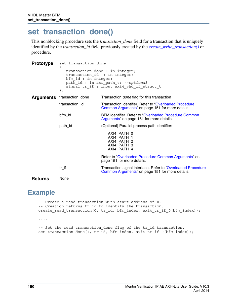 Set_transaction_done(), Example | Altera Mentor Verification IP Altera Edition AMBA AXI4-Lite User Manual | Page 190 / 413