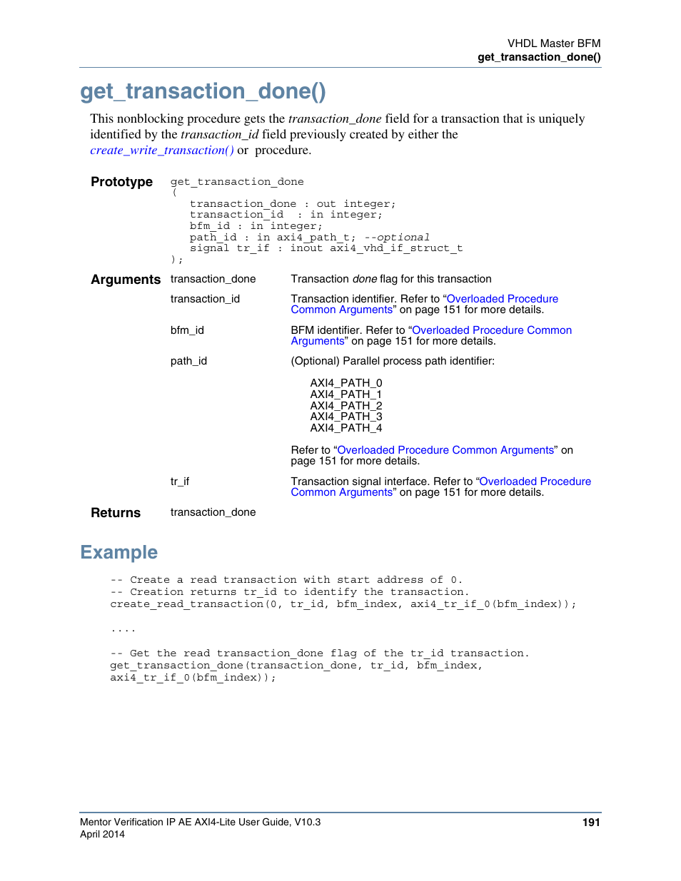 Get_transaction_done(), Example | Altera Mentor Verification IP Altera Edition AMBA AXI4-Lite User Manual | Page 191 / 413