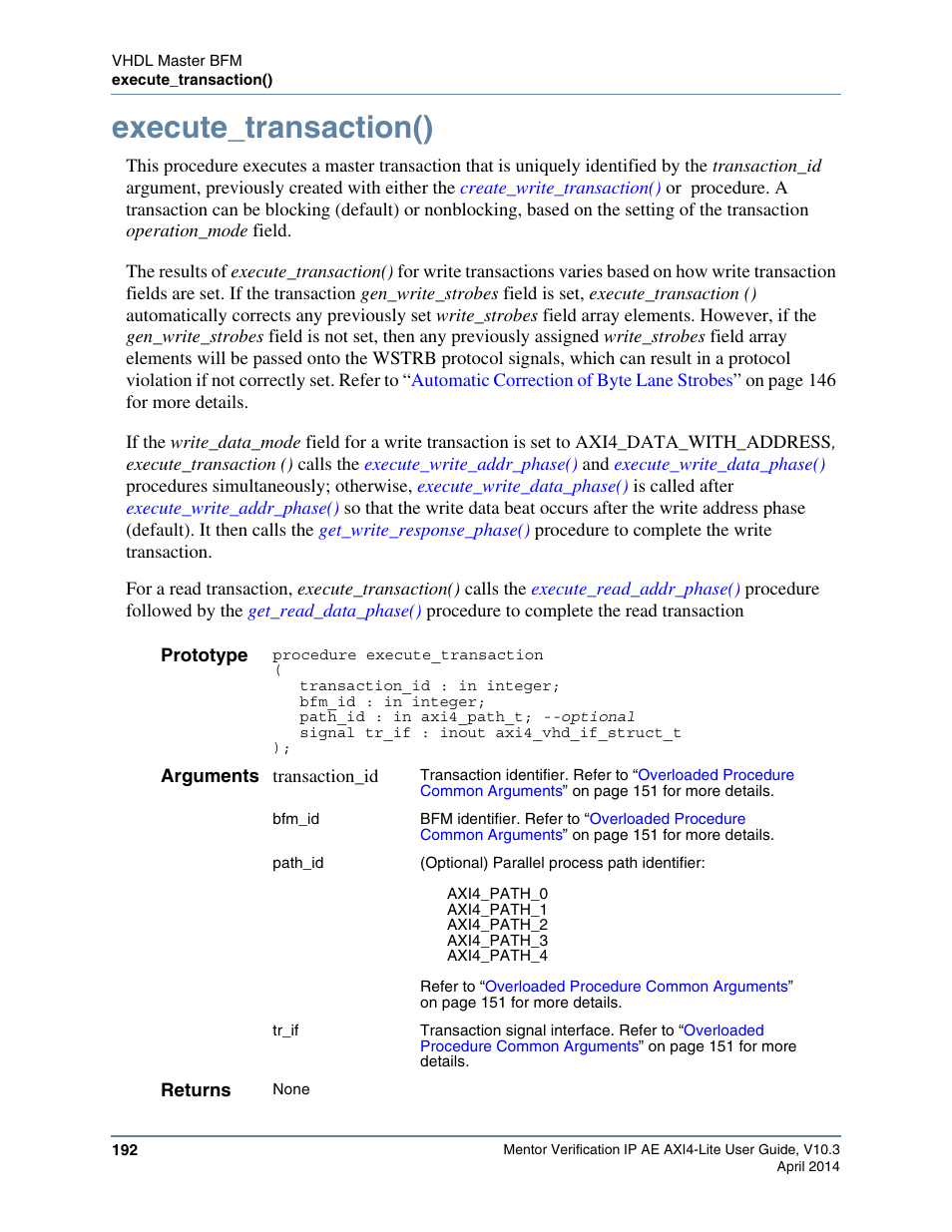 Execute_transaction() | Altera Mentor Verification IP Altera Edition AMBA AXI4-Lite User Manual | Page 192 / 413