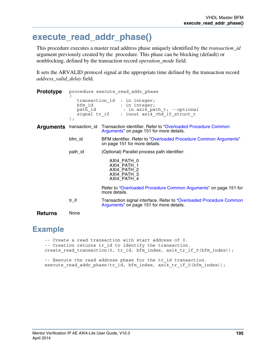 Execute_read_addr_phase(), Example, Calls the | Altera Mentor Verification IP Altera Edition AMBA AXI4-Lite User Manual | Page 195 / 413