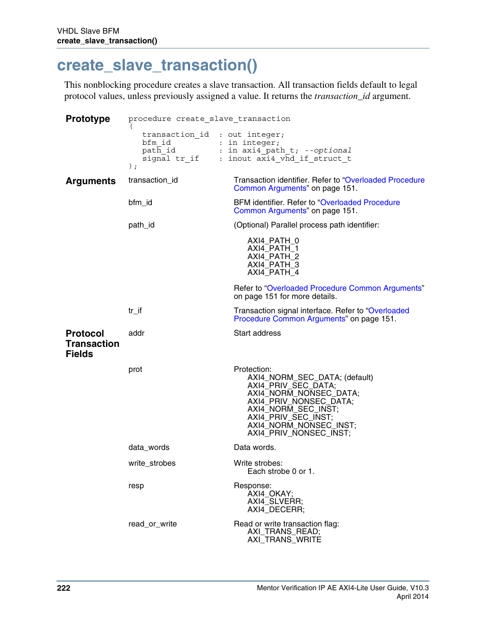 Create_slave_transaction(), Slave transaction record. refer to the, Procedure for default protocol | Altera Mentor Verification IP Altera Edition AMBA AXI4-Lite User Manual | Page 222 / 413