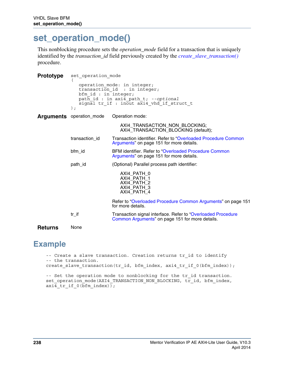 Set_operation_mode(), Example | Altera Mentor Verification IP Altera Edition AMBA AXI4-Lite User Manual | Page 238 / 413