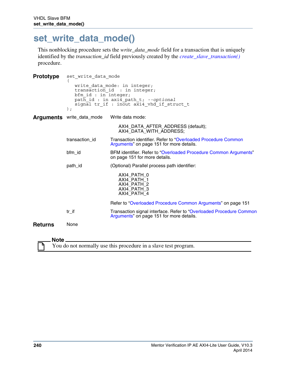 Set_write_data_mode() | Altera Mentor Verification IP Altera Edition AMBA AXI4-Lite User Manual | Page 240 / 413