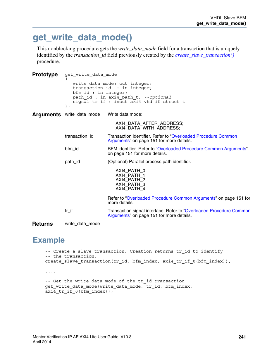 Get_write_data_mode(), Example | Altera Mentor Verification IP Altera Edition AMBA AXI4-Lite User Manual | Page 241 / 413