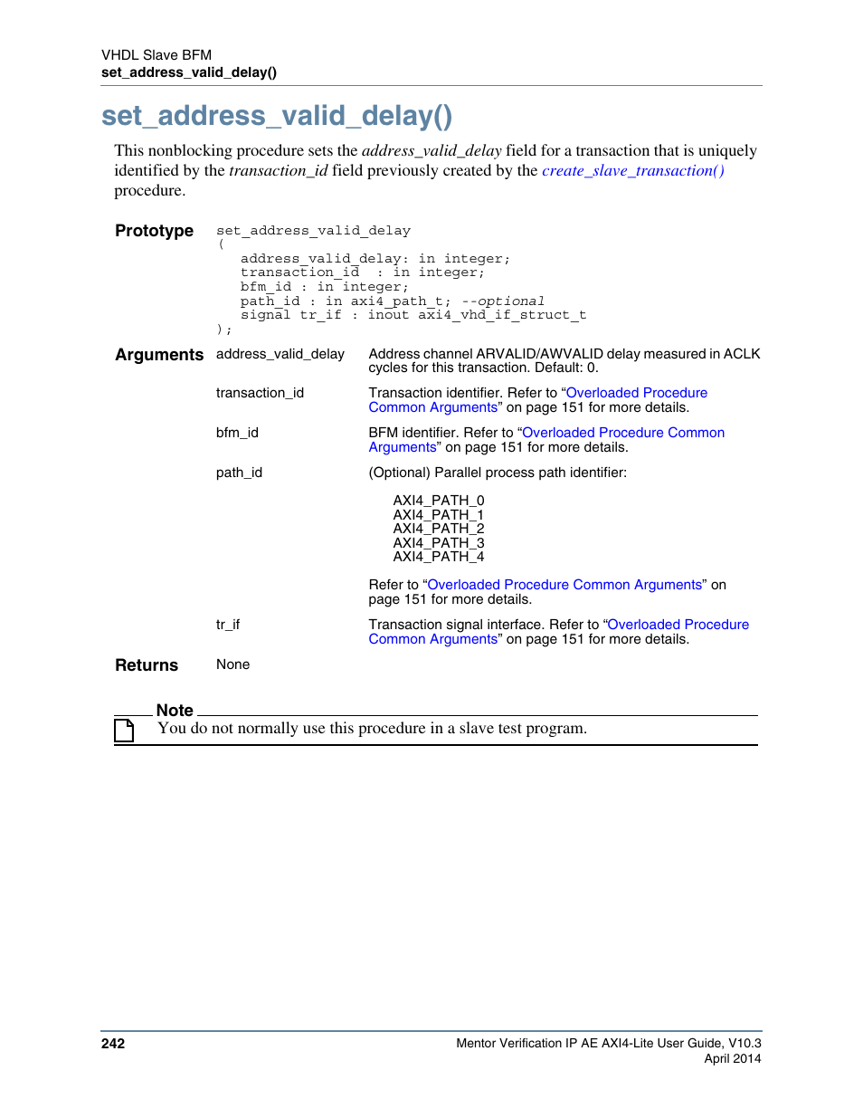 Set_address_valid_delay() | Altera Mentor Verification IP Altera Edition AMBA AXI4-Lite User Manual | Page 242 / 413