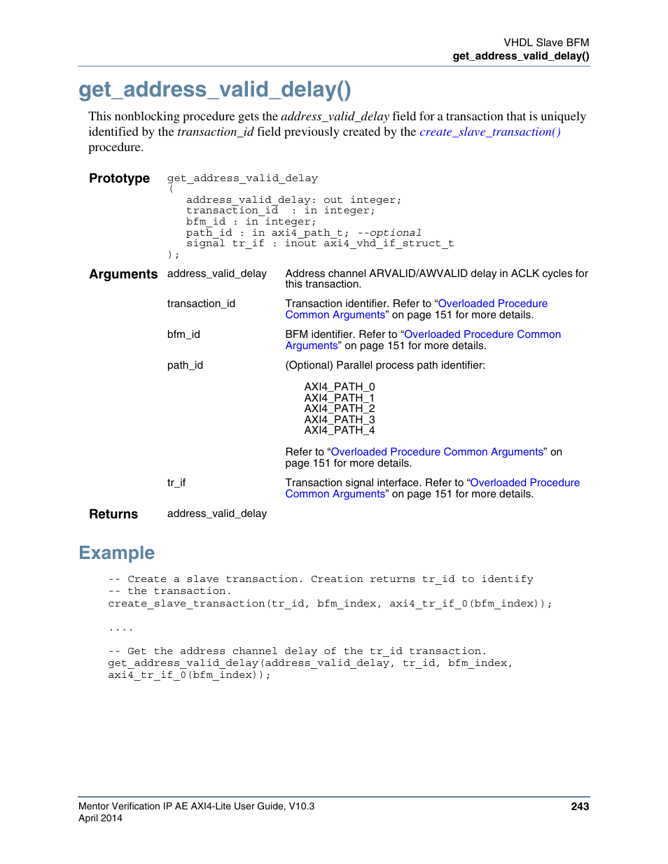 Get_address_valid_delay(), Example | Altera Mentor Verification IP Altera Edition AMBA AXI4-Lite User Manual | Page 243 / 413
