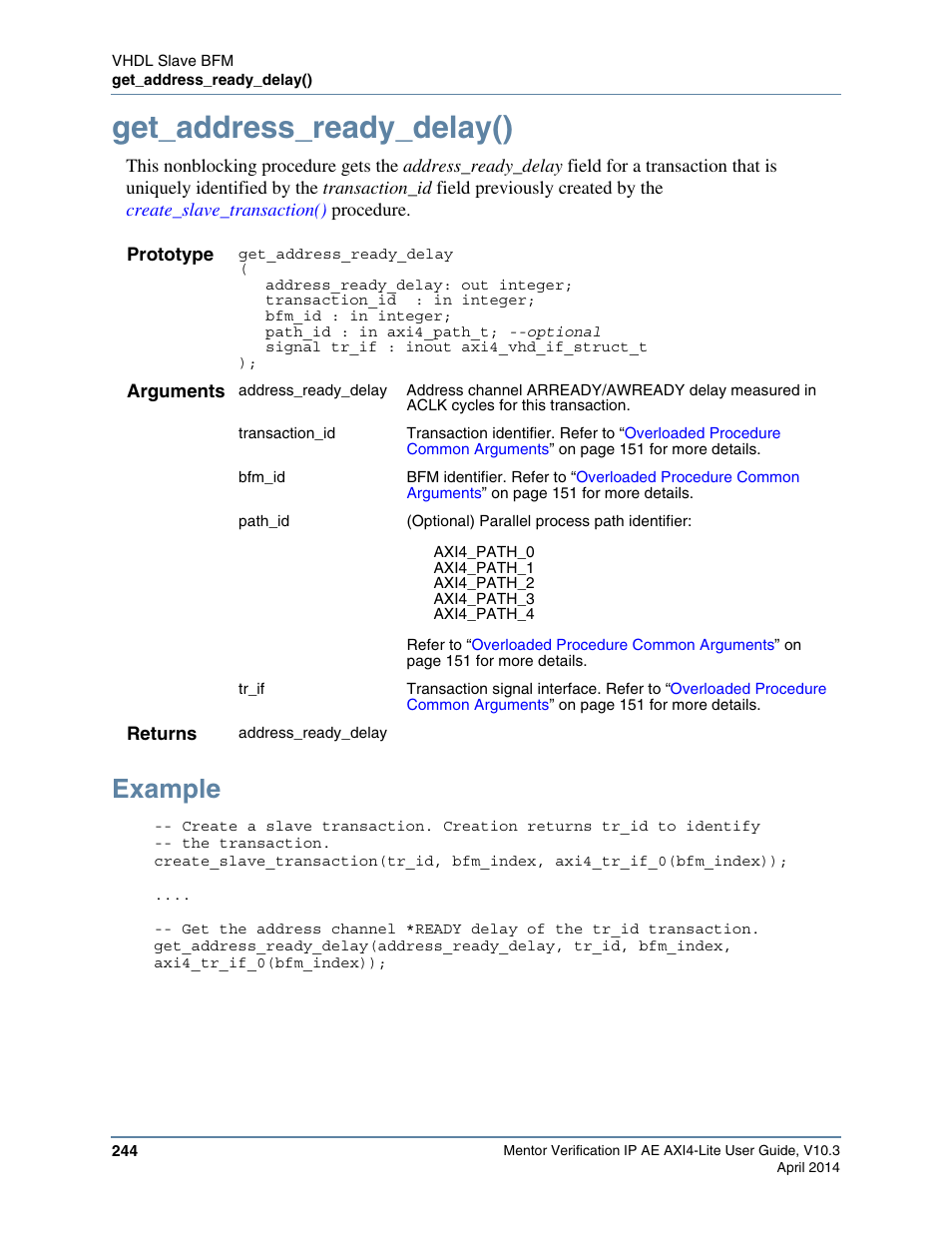 Get_address_ready_delay(), Example | Altera Mentor Verification IP Altera Edition AMBA AXI4-Lite User Manual | Page 244 / 413